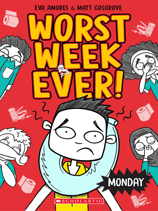 Title details for Worst Week Ever! Monday by Matt Cosgrove - Available